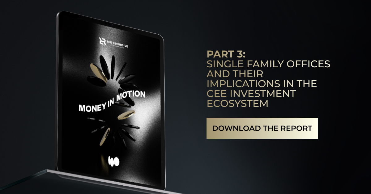 The Rise of Single Family Offices in Central and Eastern Europe