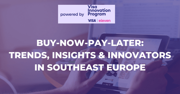 Buy-now-pay-later: trends, insights and key players in Southeast Europe