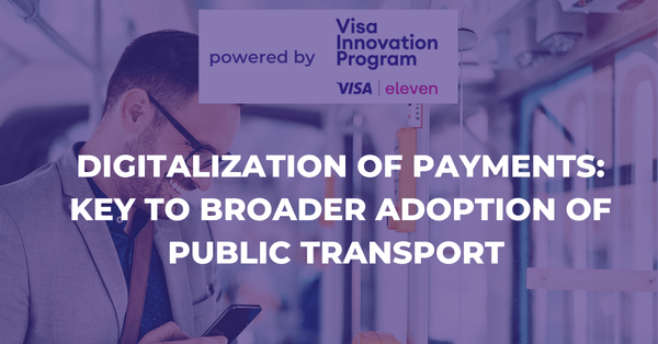Digitization of Payments: Key to Broader Adoption of Public Transport