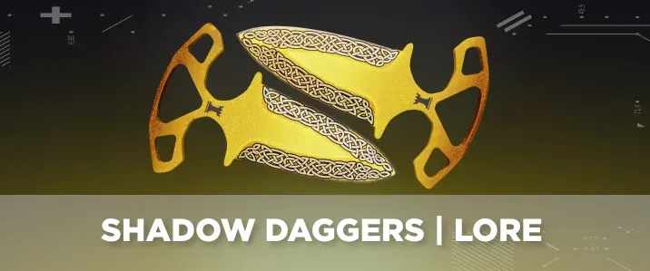 Shadow Daggers Lore from CS2 displayed on a black and yellow tech background.