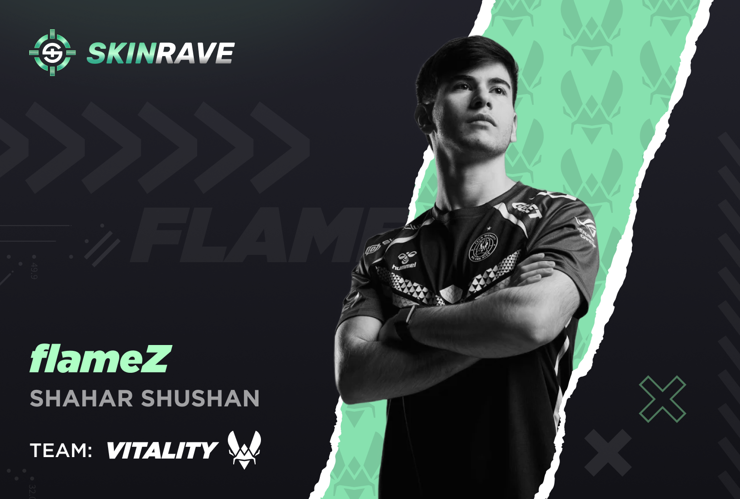 top 6 player flameZ Shahar Shushan from team vitality on a black-green background