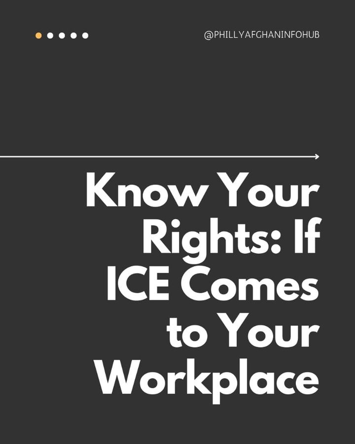 Know Your Rights; If ICE comes to your workplace