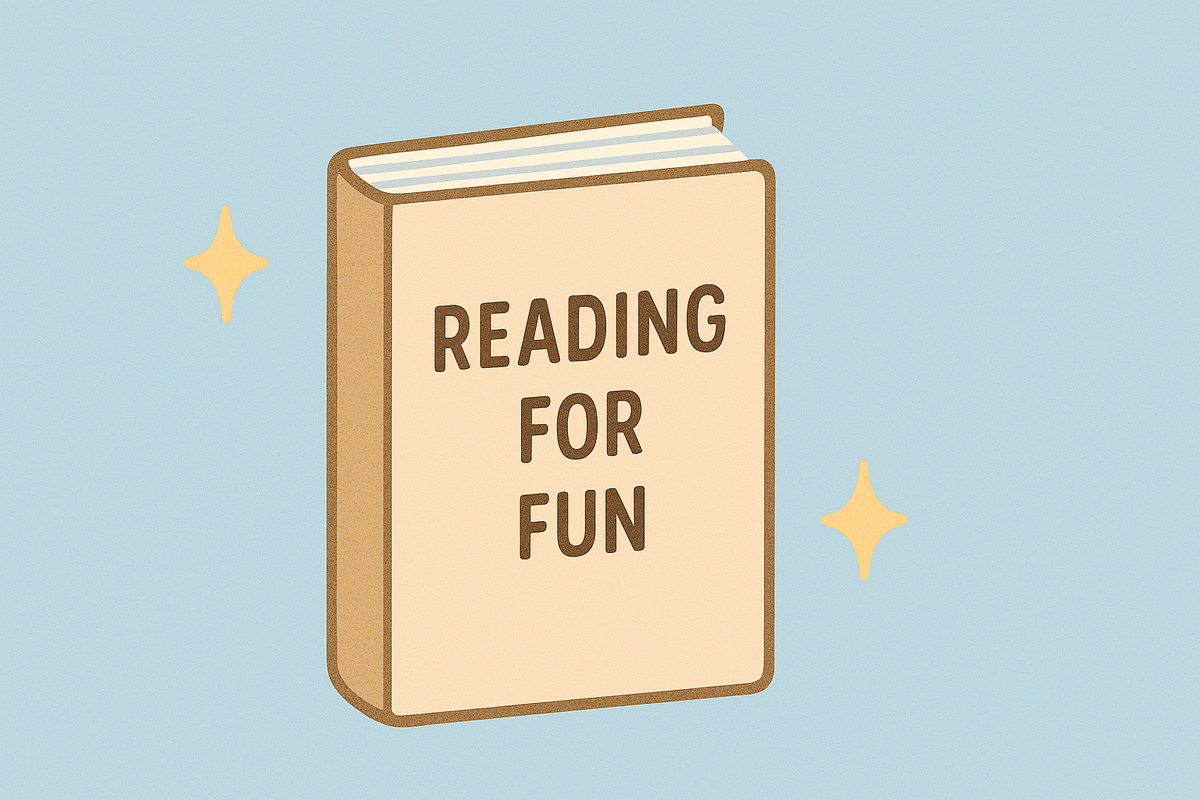A pastel yellow book with the title “READING FOR FUN” on it. The background is blue and there is a sparkle on either side of the book. 