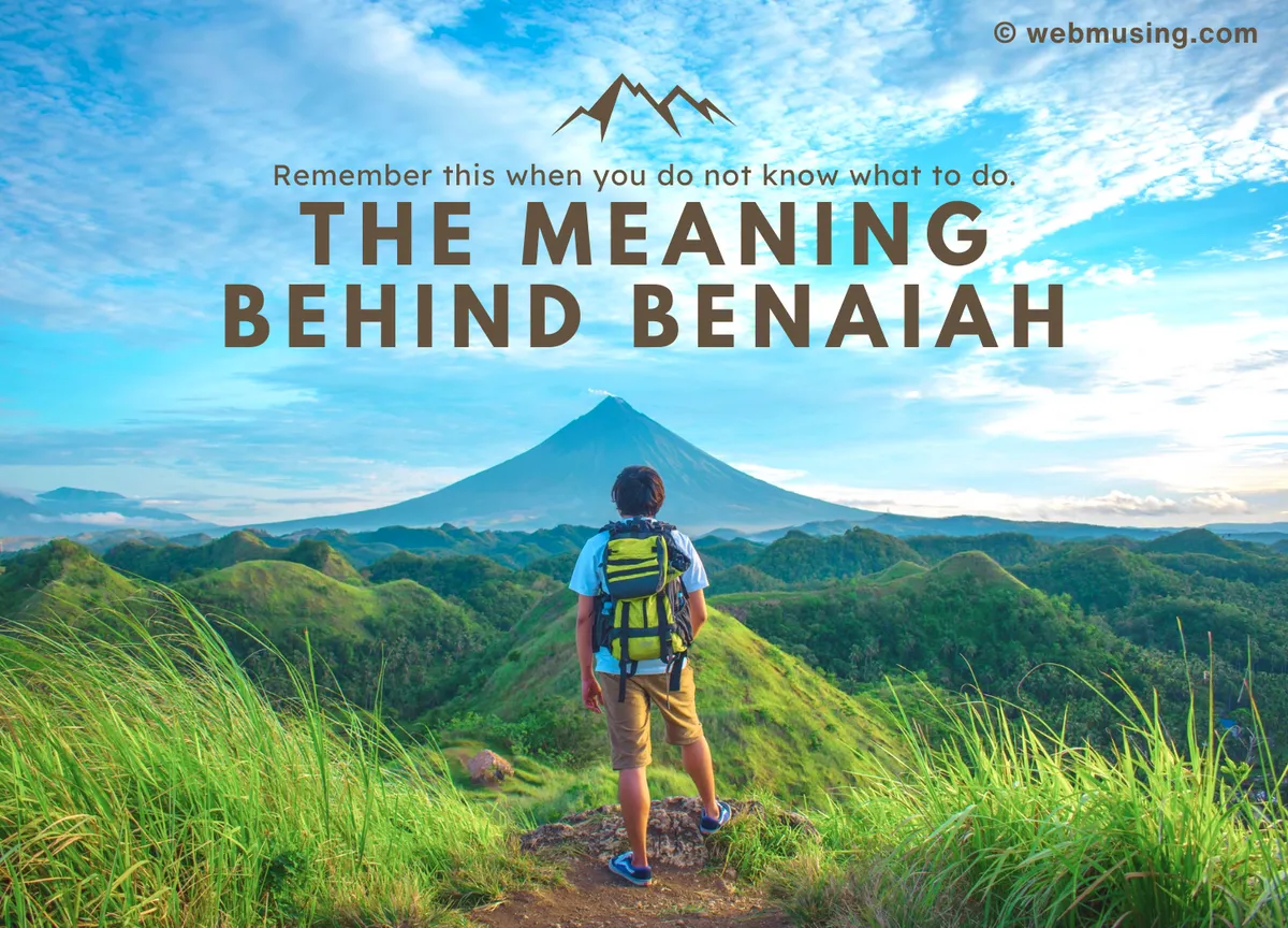 The Meaning Behind Benaiah