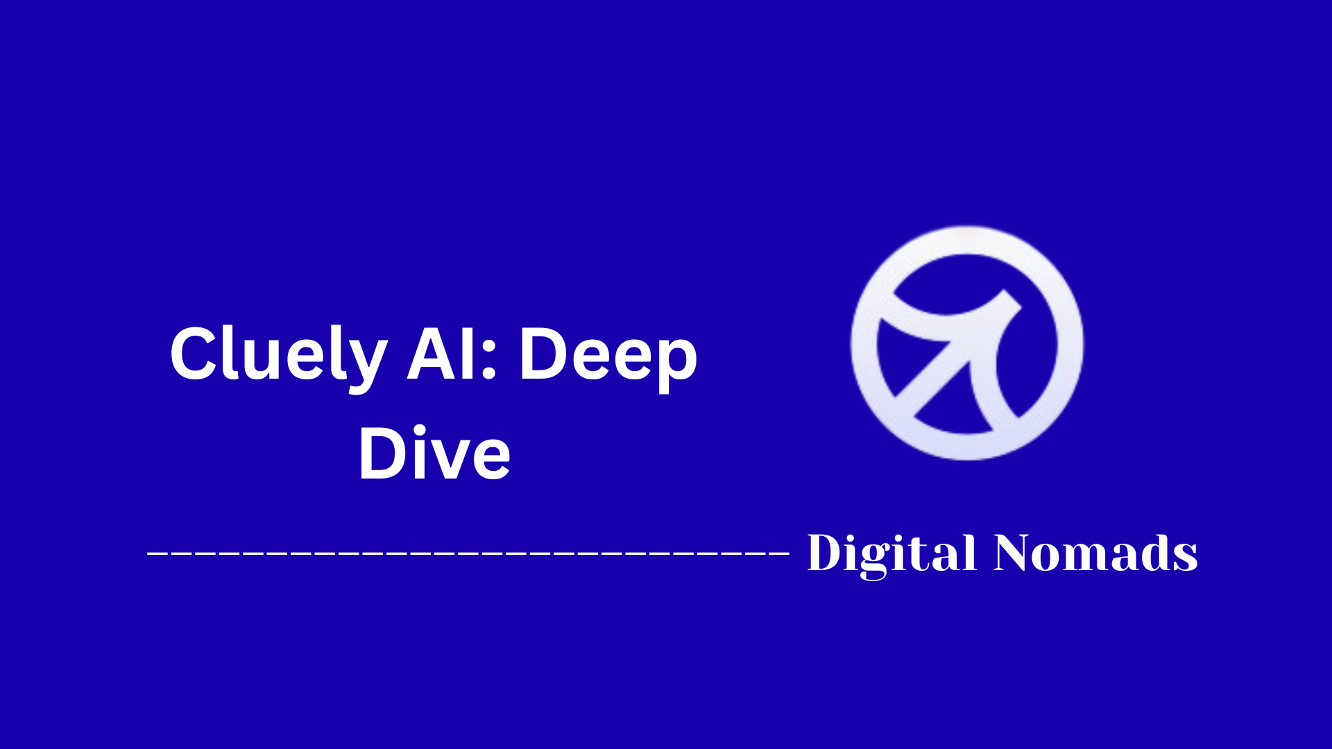 Cluely AI: Deep Dive