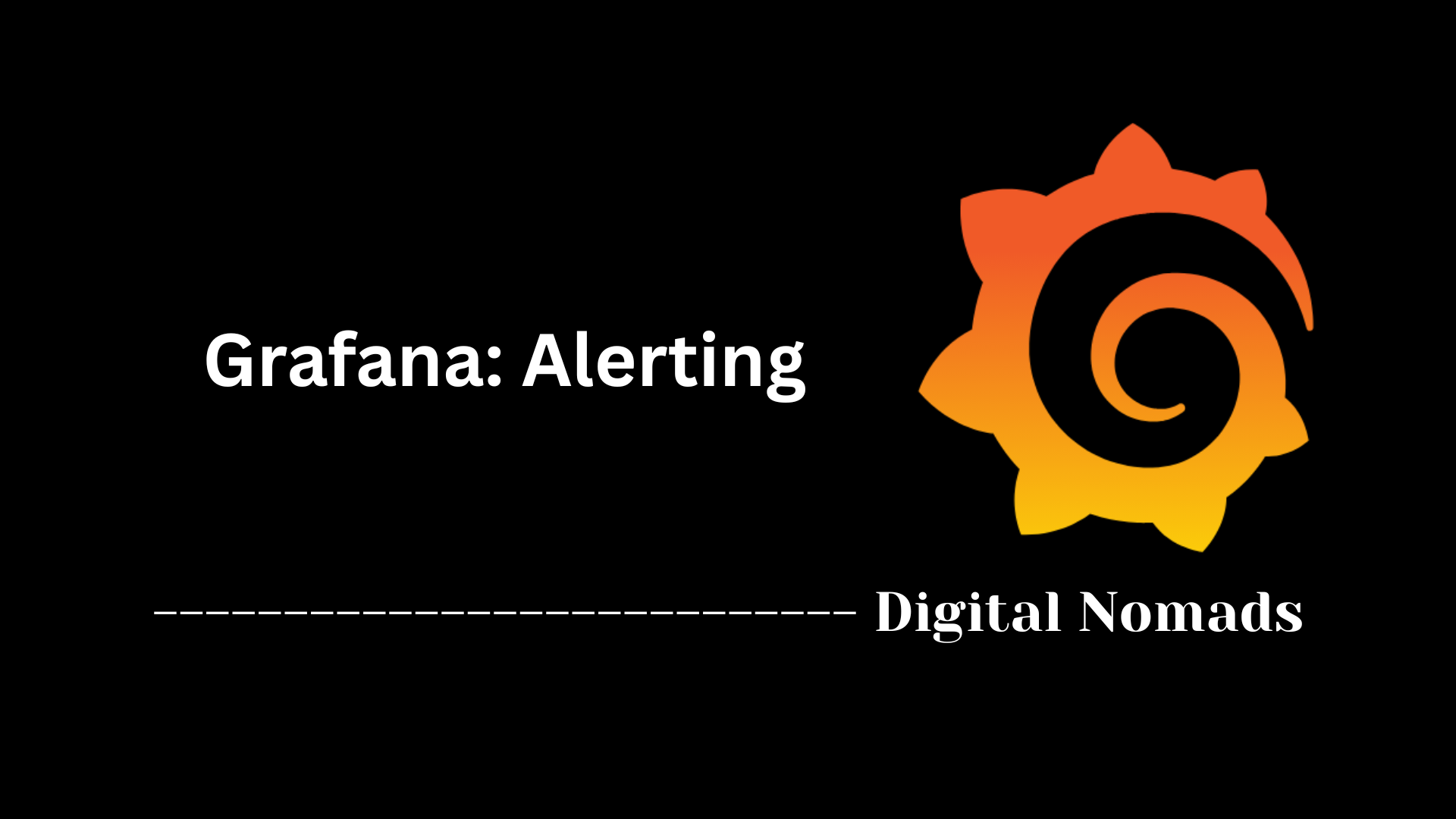 Grafana: Alerting