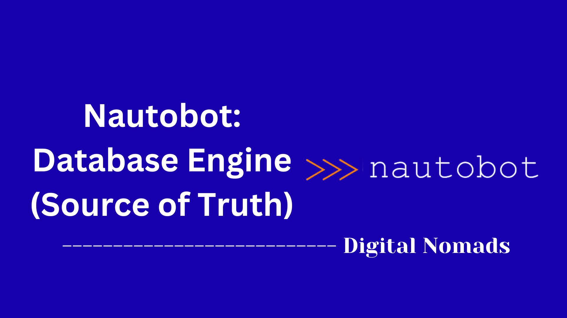 Nautobot: Database Engine (Source of Truth)