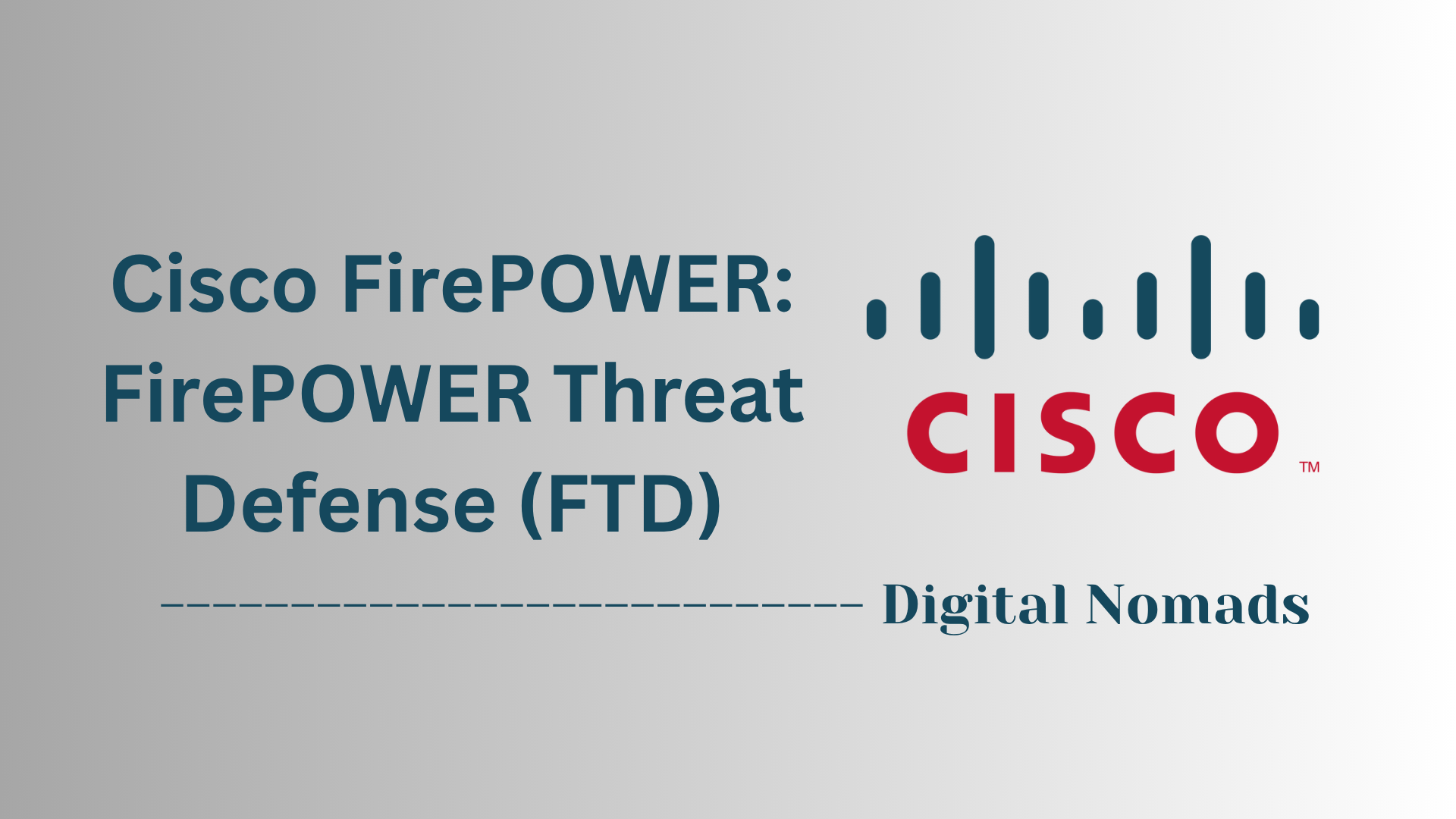 Cisco FirePOWER: FirePOWER Threat Defense (FTD)
