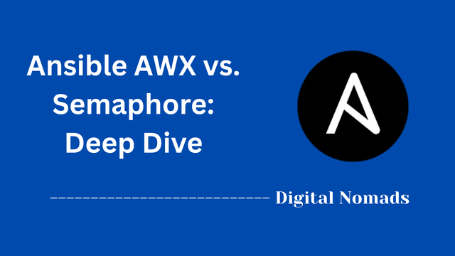 Ansible AWX vs. Semaphore: Deep Dive