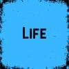 Life