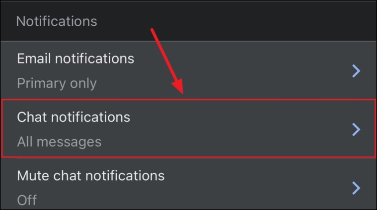 Select Chat Notifications option from the list