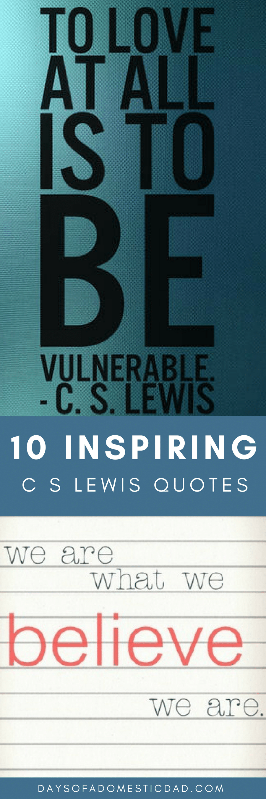 10 Inspiring C S Lewis quotes that can help you get through the day. 10 Inspiring C S Lewis quotes that can help you get through the day.