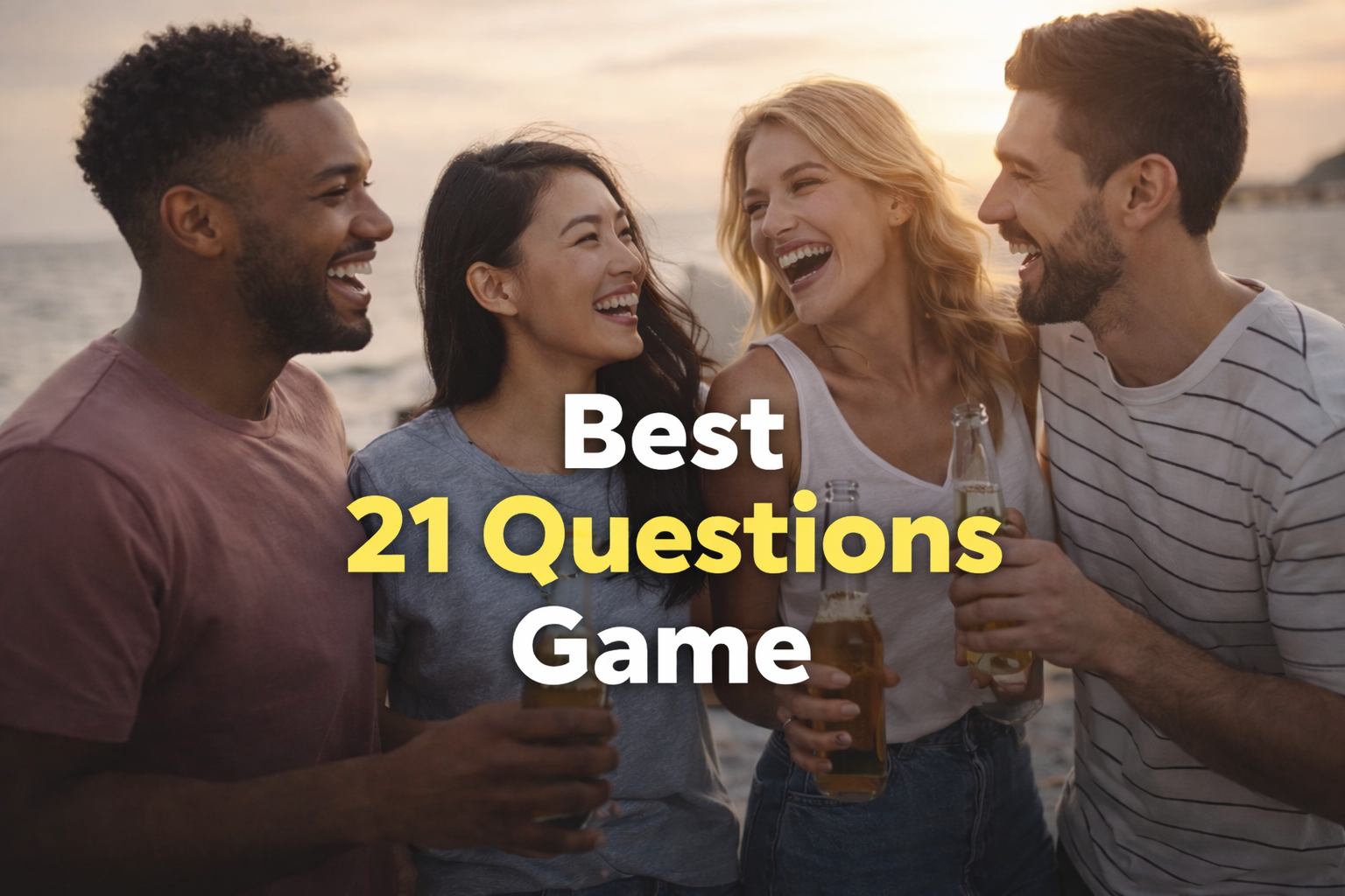 Group of friends laughing together while playing the 21 questions game
