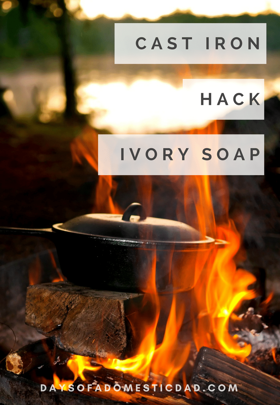 Cast Iron Hack Ivory Soap