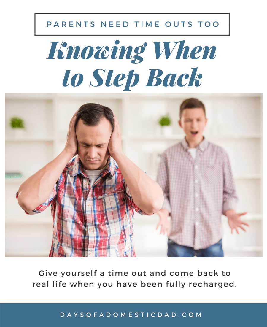 Parents Need Time Outs Too - Knowing When to Stop Fighting