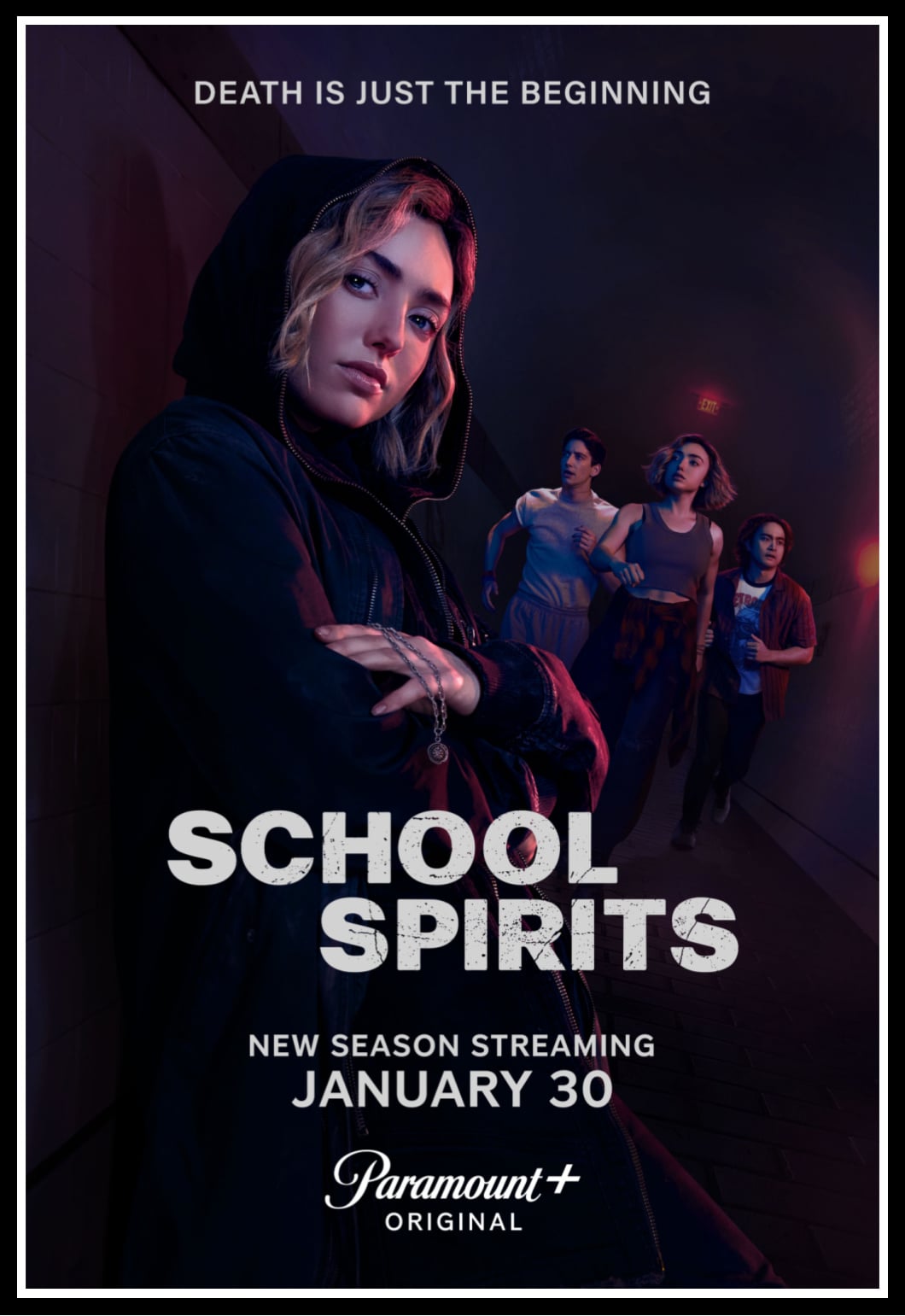 Promotional poster for School Spirits Season 2 featuring Maddie Nears (Peyton List) in a hooded jacket, with ghostly figures behind her in a dimly lit school hallway. The tagline reads, "Death is just the beginning." The new season streams on Paramount+ starting January 30.