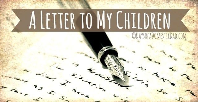 Letter to My Children
