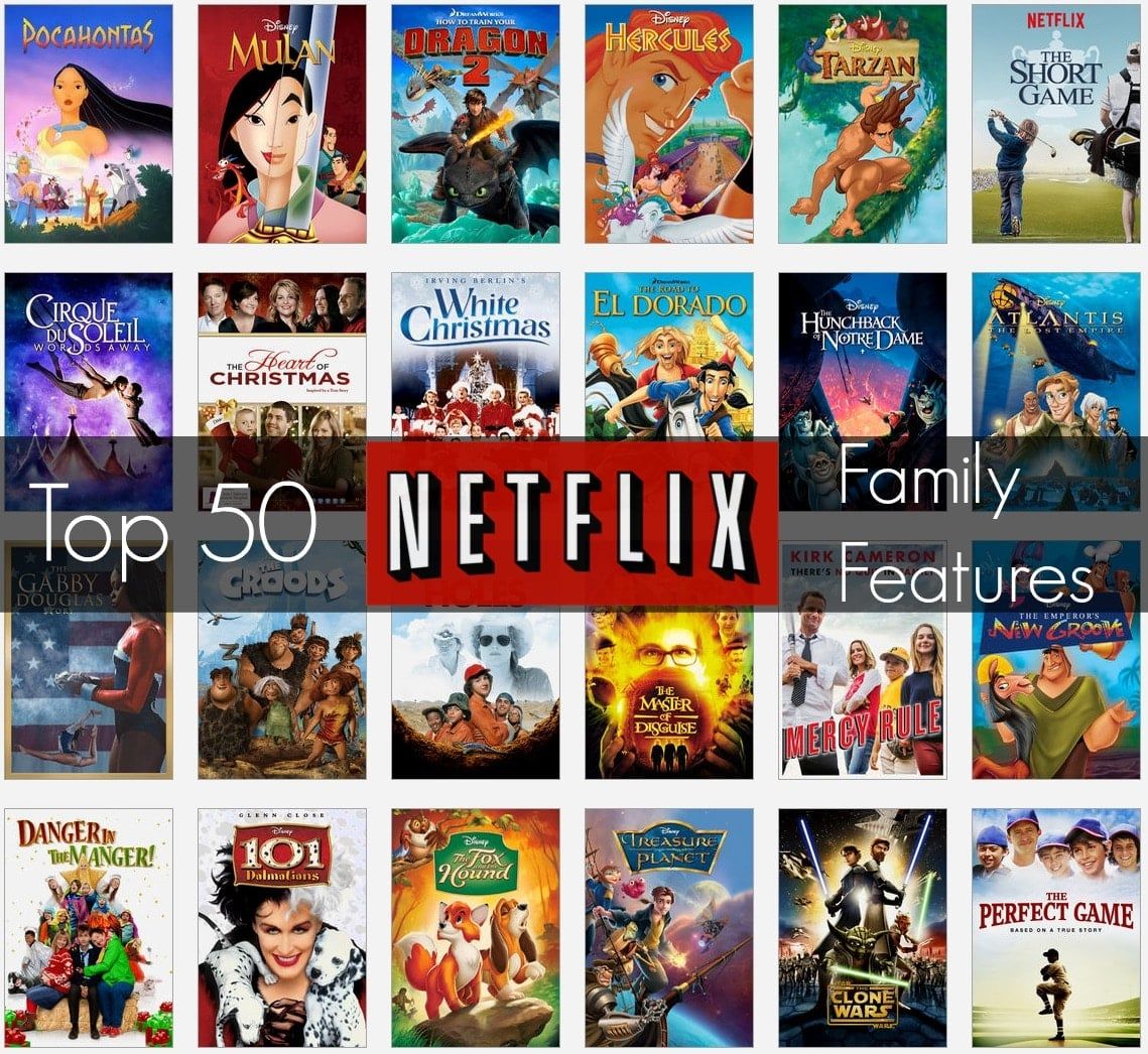 Top 50 Family Features on Netflix