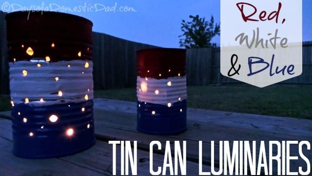 Red White and Blue Tin Can Luminaries