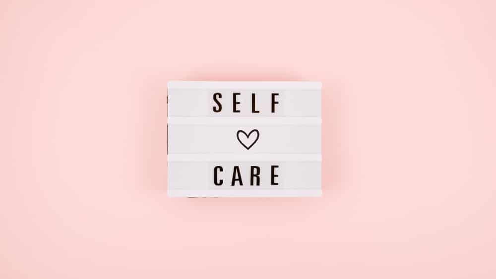 11 Ways To Have Self-Care As A Parent