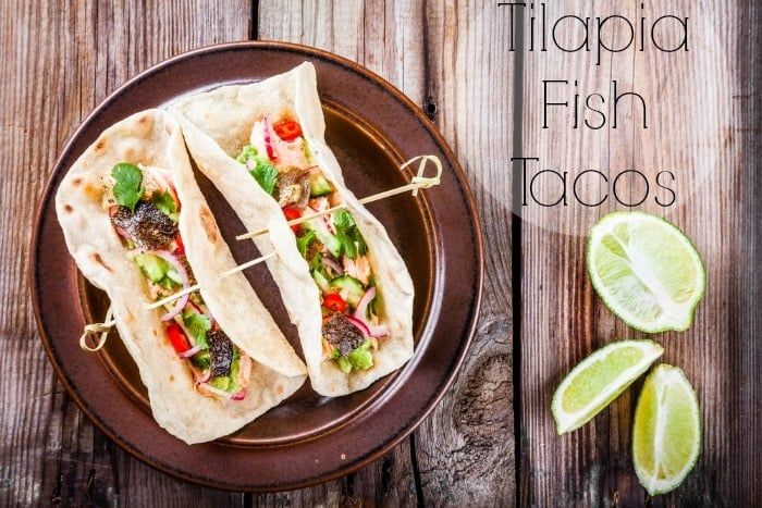 These are Some of the Best Grilled Tilapia Fish Tacos EVER