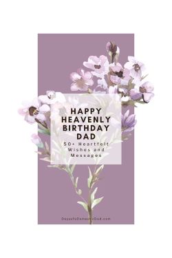 How to Wish Your Heavenly Dad a Happy Birthday