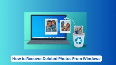 How Do I Recover My Lost or Deleted Photos on Windows