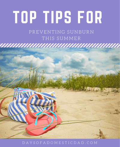Top Tips for Preventing Sunburn This Summer