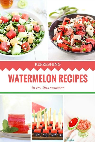 Watermelon Recipes
