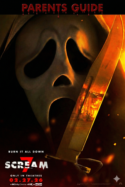 'Scream 7' (2026) movie poster with Ghostface mask illuminated by orange glow, holding a knife reflecting a burning house. 'BURN IT ALL DOWN' and 'ONLY IN THEATRES' text.
