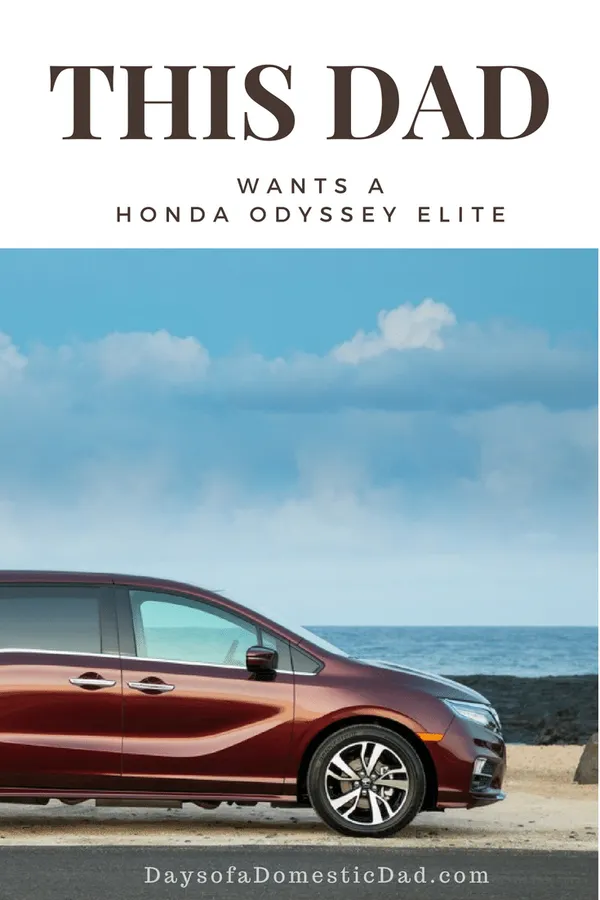 This Dad Wants the Honda Odyssey Elite