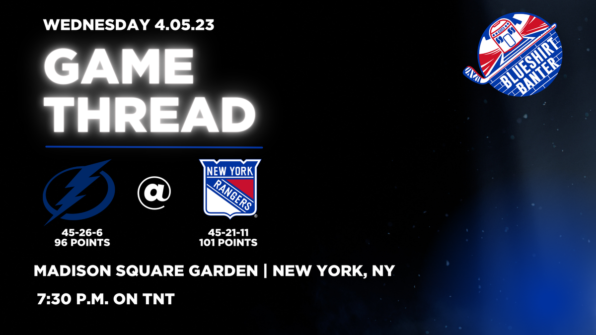 Game #78: Tampa Bay Lightning vs New York Rangers Open Thread