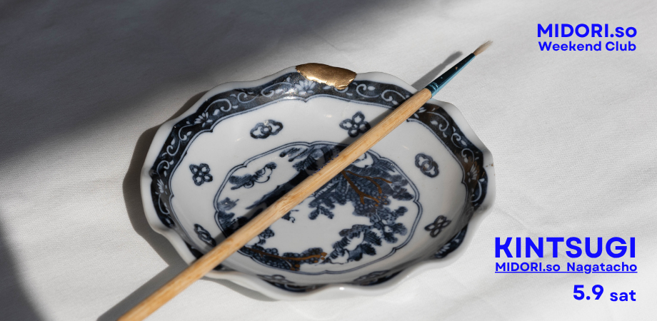 KINTSUGI @ MIDORI.so event image