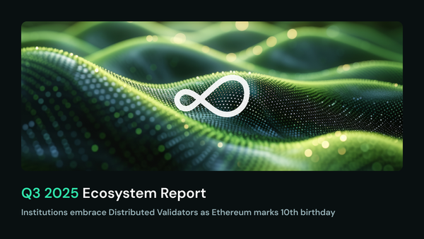 Obol Q3 2025 Ecosystem Report: Institutions Embrace Distributed Validators as Ethereum Marks 10th Birthday