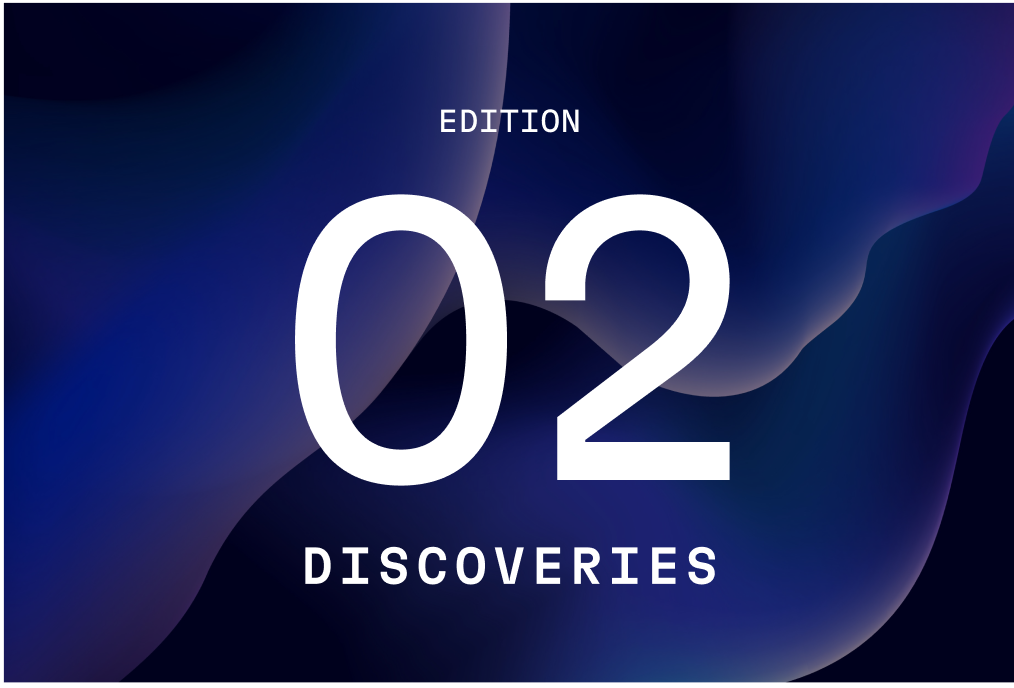 Discoveries #2 | Building Great Products