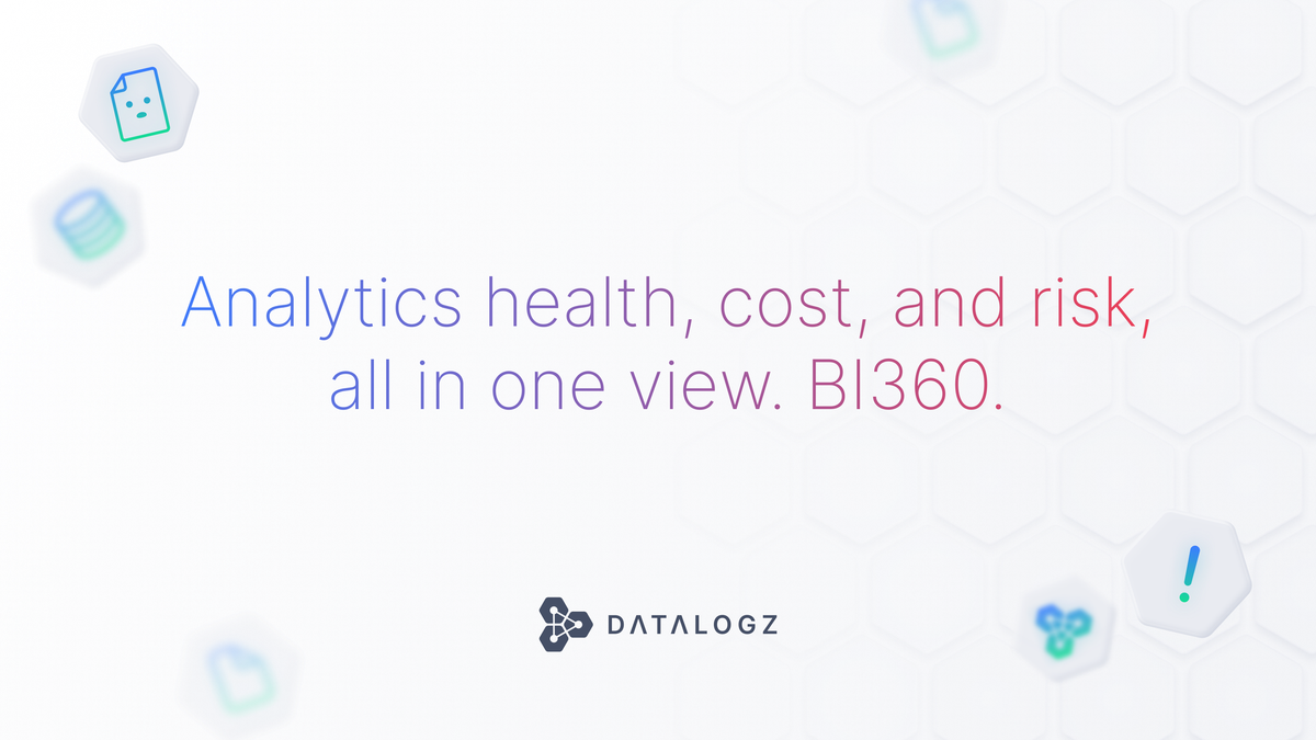 Datalogz Spotlights BI360, the Executive View Into Analytics Health, Cost, and Risk Across the Enterprise
