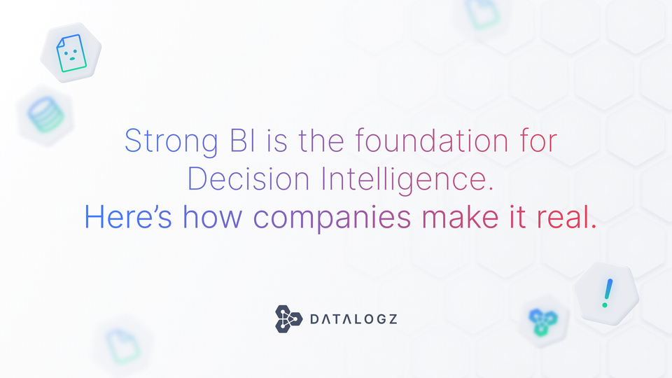 Decision Intelligence vs. Business Intelligence: The Future of Data-Driven Decisions