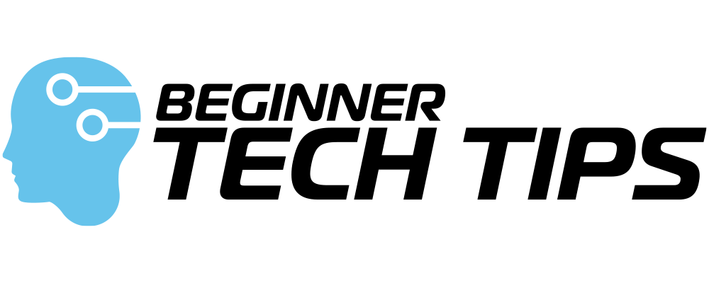 Beginner Tech Tips