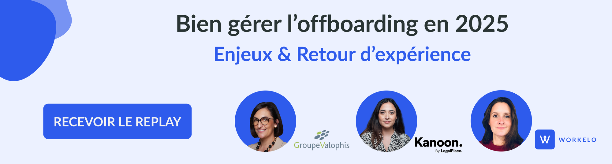 Replay - Bien gérer l'offboarding en 2025