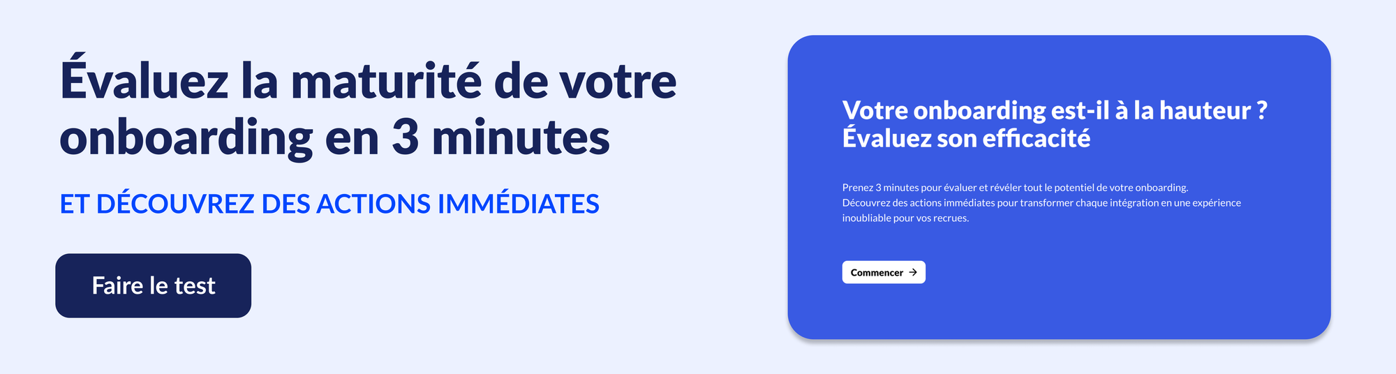 Faire le test de maturité d'onboarding
