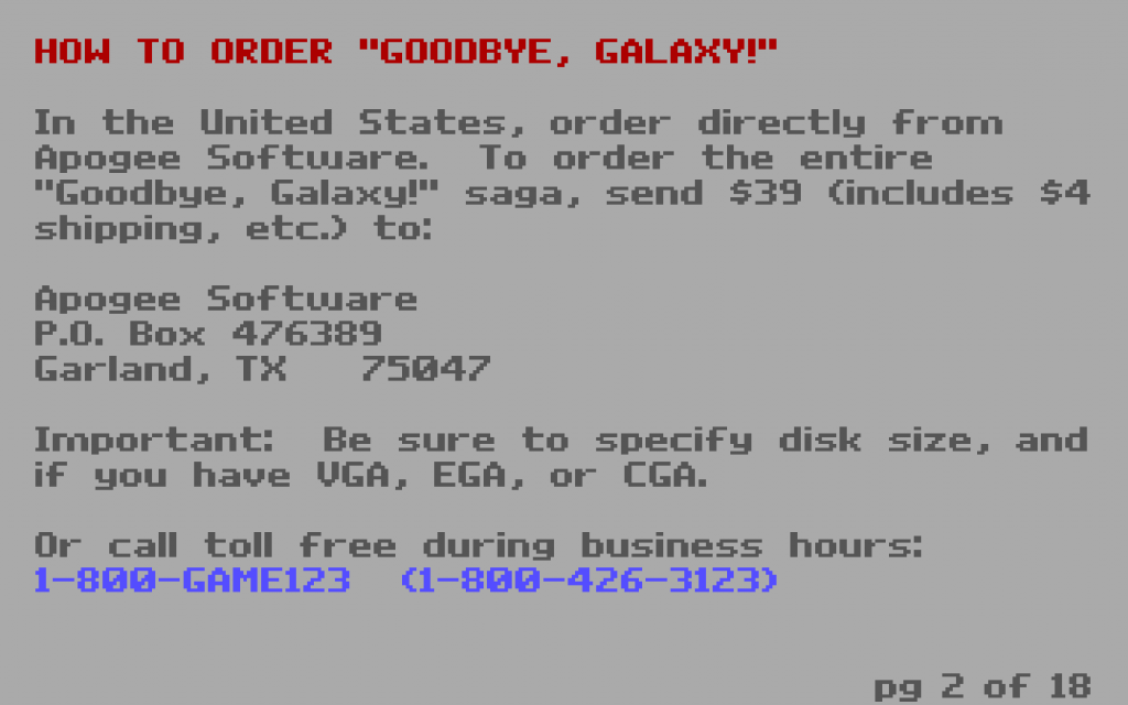 "How to Order 'Goodbye, Galaxy!' In the USA, order directly from Apogee Software. Send $39 to our address.