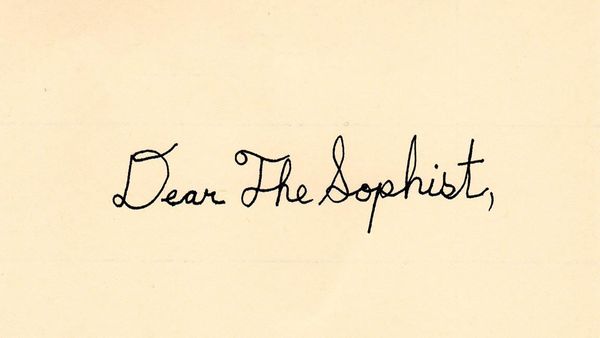 ASK THE SOPHIST: Answered and asked