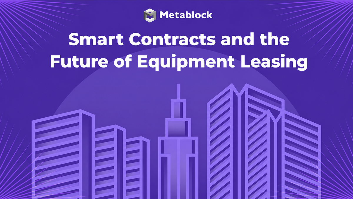 Smart Contracts and the Future of Equipment Leasing