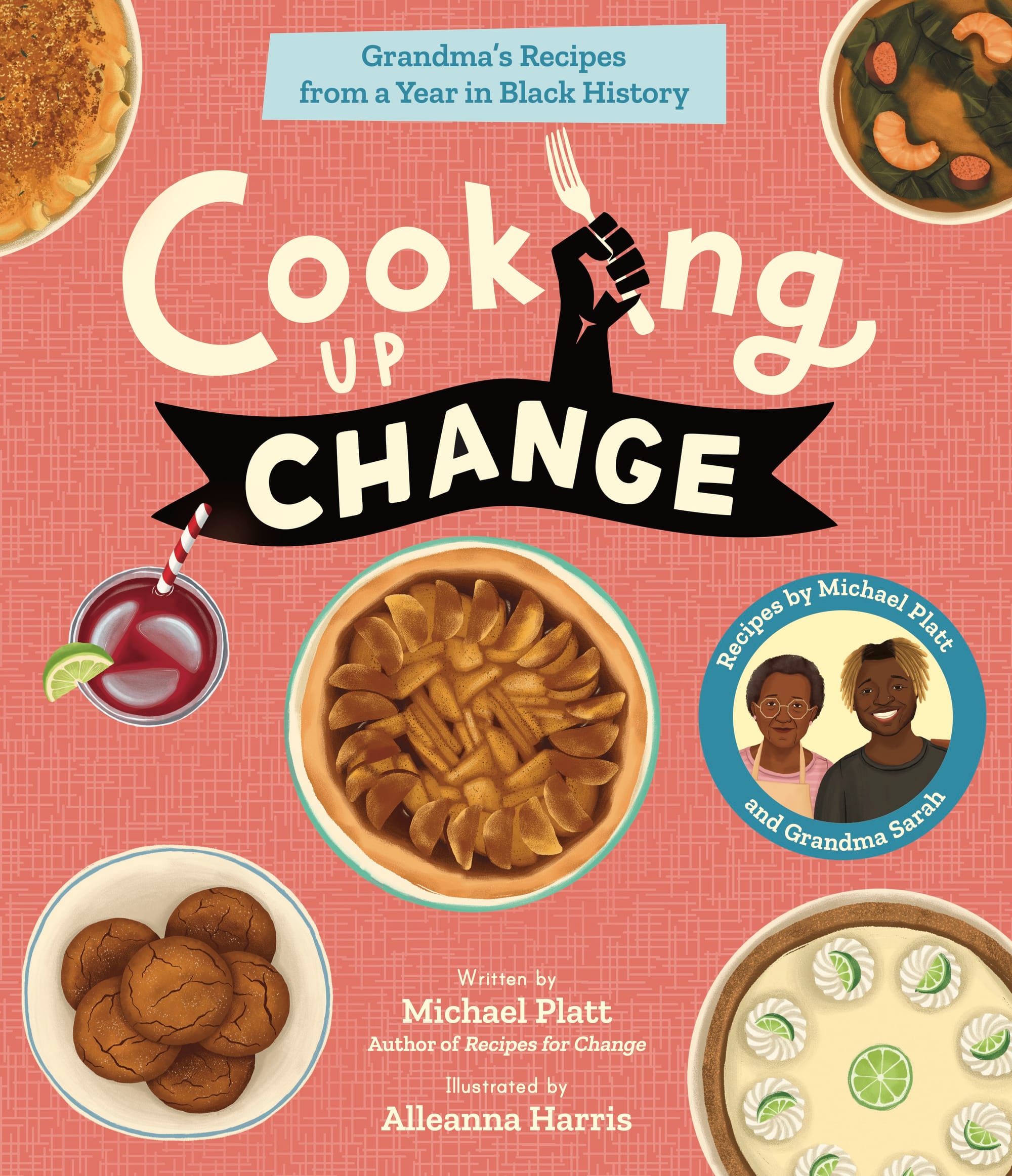 The cover of Cooking Up Change: Grandma's Recipes from a Year in Black History