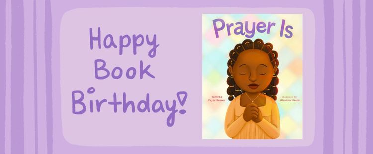 Happy Book Birthday: Prayer Is