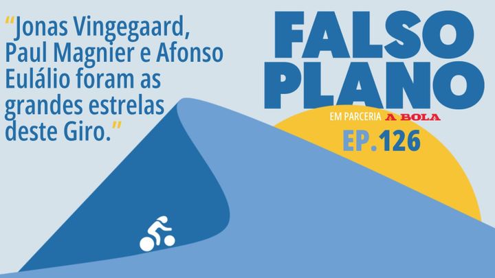 Episódio 126 — Rescaldo Giro d'Italia.