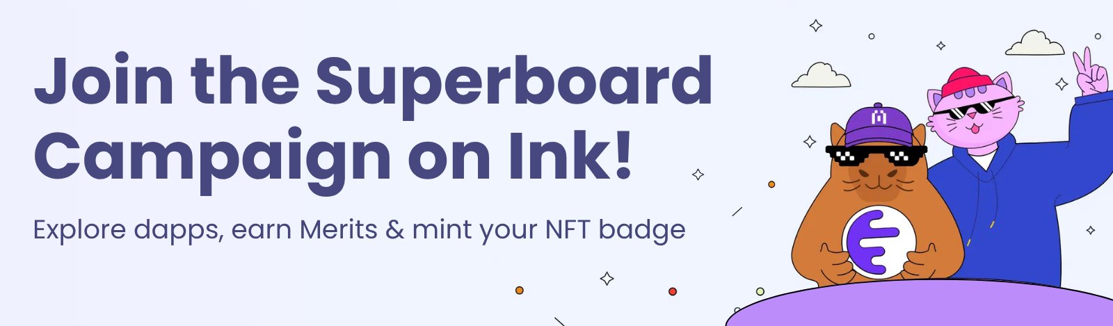 blockscout superboard campaign on ink earn merits nft badge
