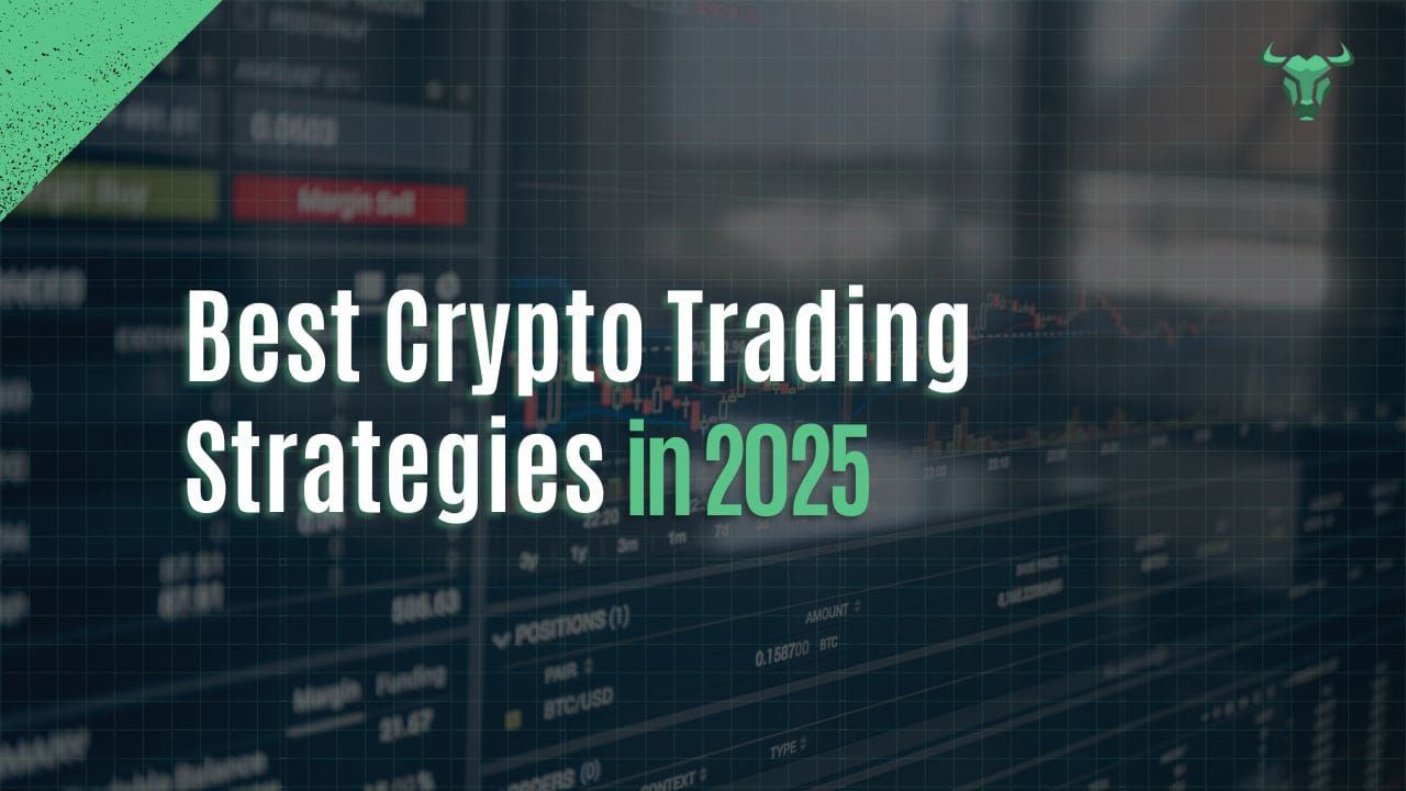 graphic for article Best Crypto Trading Strategies in 2025