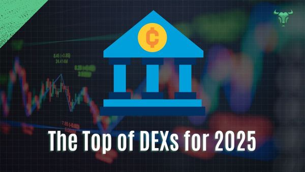 a graphic for The Top List of Decentralized Exchanges (DEXs) for 2025