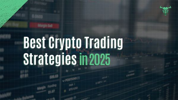 graphic for article Best Crypto Trading Strategies in 2025
